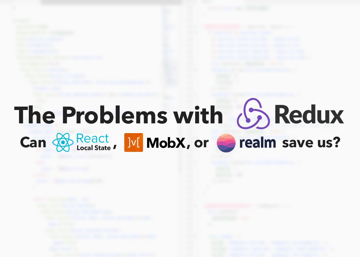 Redux 的问题：React、MobX 和 Realm 能解决吗？