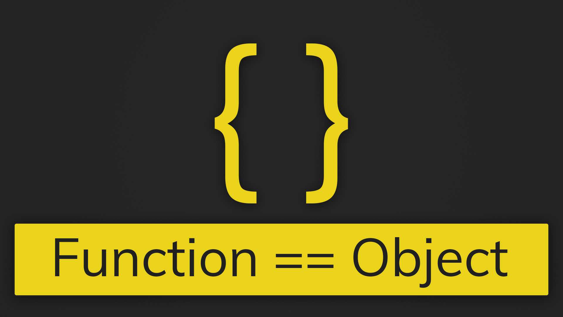 Function与Object的探讨